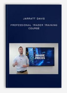 Jarratt Davis - Professional Trader Training Course