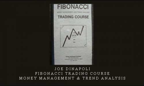 Joe DiNapoli – Fibonacci Trading Course. Money Management & Trend Analysis