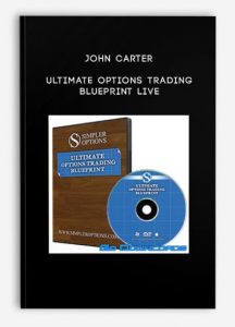 John Carter – Ultimate Options Trading Blueprint Live