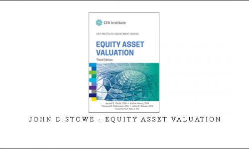 John D.Stowe – Equity Asset Valuation