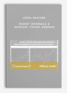 Linda Raschke – Market Internals & Intraday Timing Webinar