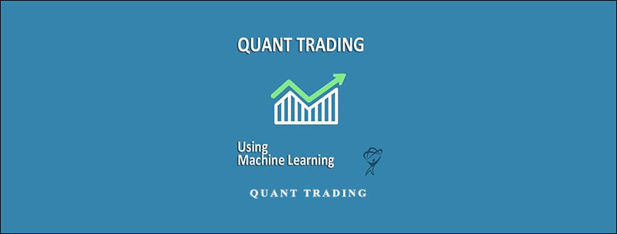 Machine Learning Quant Trading