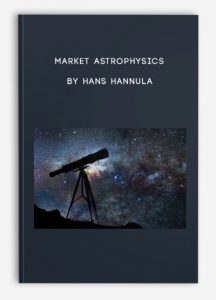 Market Astrophysics by Hans Hannula