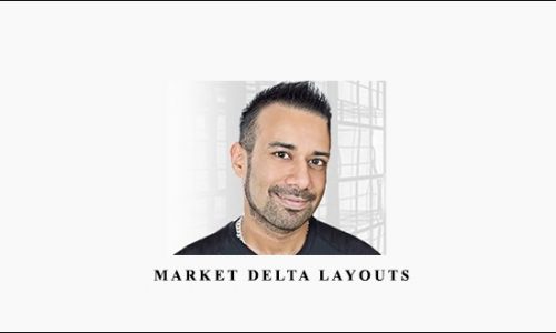 Kam Dhadwar – Market Delta Layouts