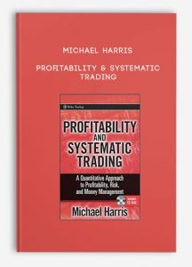 Michael Harris – Profitability & Systematic Trading