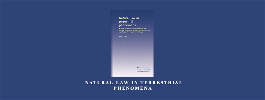 Natural Law in Terrestrial Phenomena