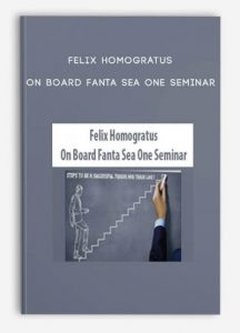 On Board Fanta Sea One Seminar by Felix Homogratus