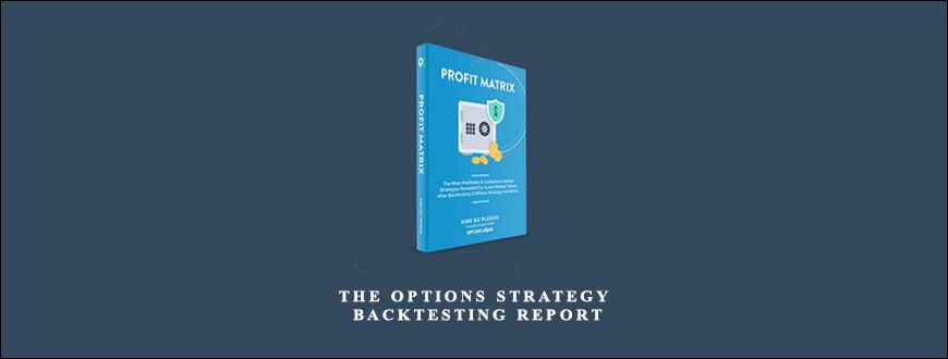 PROFIT MATRIX – The Options Strategy Backtesting Report