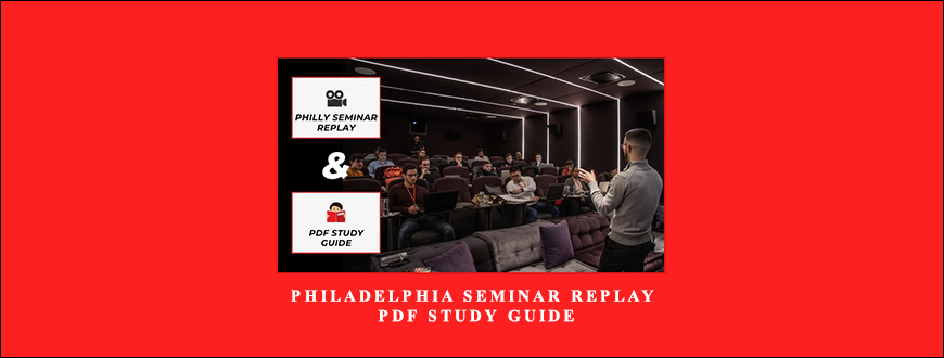 Philadelphia Seminar Replay & PDF Study Guide by ASFX