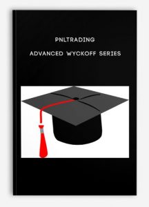 Pnltrading – Advanced Wyckoff Series