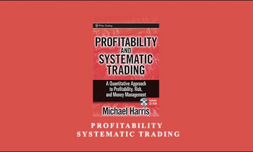 Michael Harris – Profitability & Systematic Trading