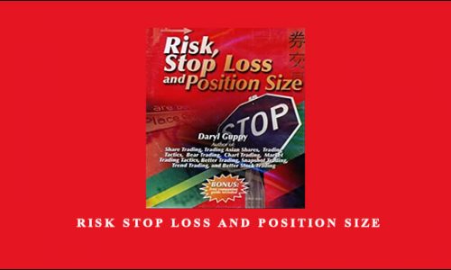 Daryl Guppy – Risk Stop Loss and Position Size
