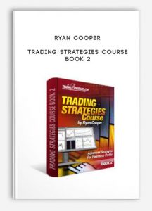 Ryan Cooper – Trading Strategies Course Book 2