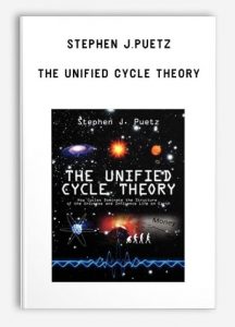 Stephen J.Puetz - The Unified Cycle Theory