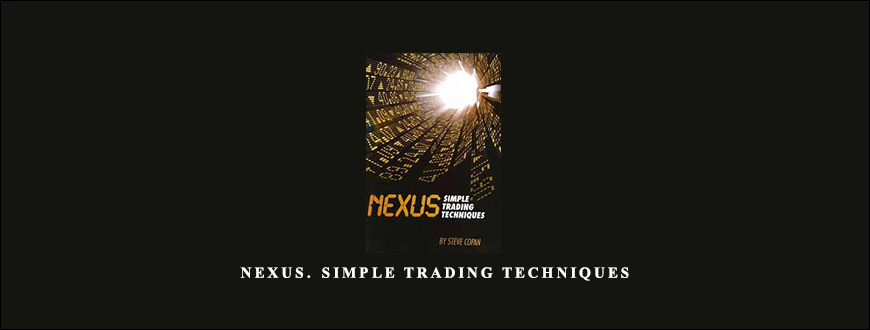 Steve-Copan-Nexus.-Simple-Trading-Techniques-Enroll