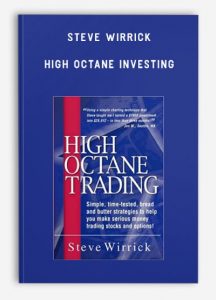 Steve Wirrick - High Octane Investing