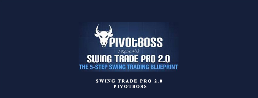 Swing Trade Pro 2.0 – PivotBoss