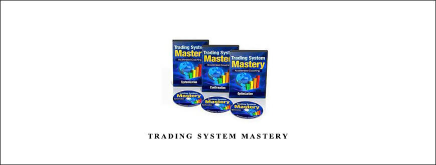 Trading System Mastery