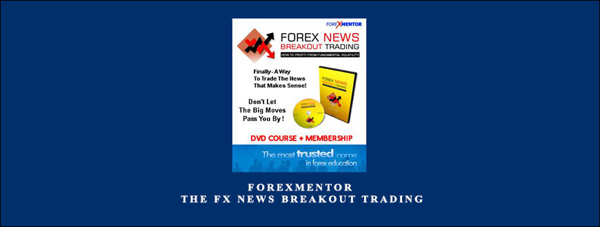 THE FX NEWS BREAKOUT TRADING