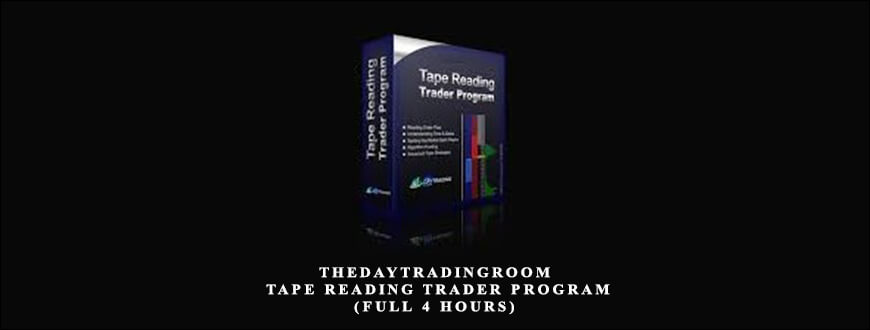 Tape Reading Trader Program (Full 4 hours)