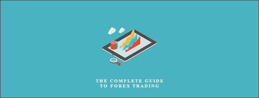 Brendan Loftus – The Complete Guide to Forex Trading