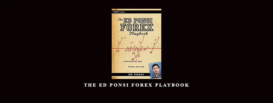 The Ed Ponsi Forex Playbook