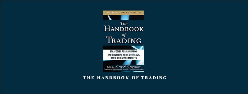 The Handbook of Trading