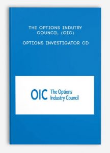 The Options Indutry Council (OIC) – Options Investigator CD