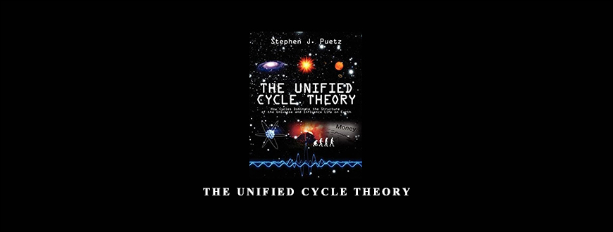 Stephen J.Puetz - The Unified Cycle Theory