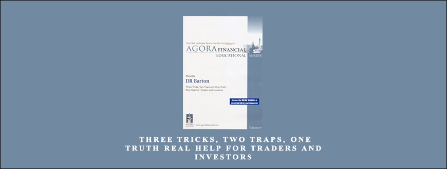 Three Tricks, Two Traps, One Truth Real Help for Traders and Investors