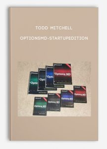 Todd Mitchell - OptionsMD-StartUpEdition