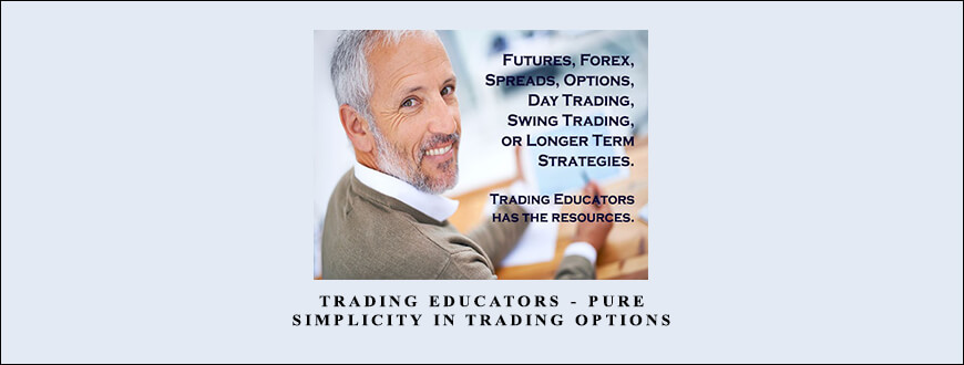 Trading Educators Pure Simplicity in Trading Options