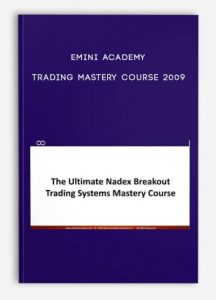 Trading Mastery Course 2009 by Emini Academy