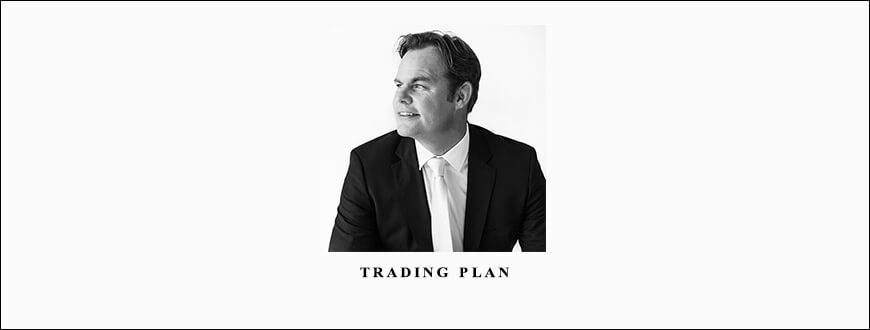 Andrew Baxter - Trading Plan