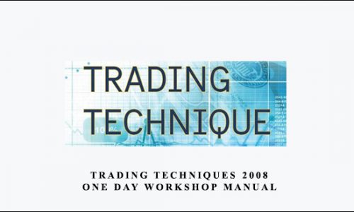 Linda Raschke – Trading Techniques 2008. One Day Workshop Manual