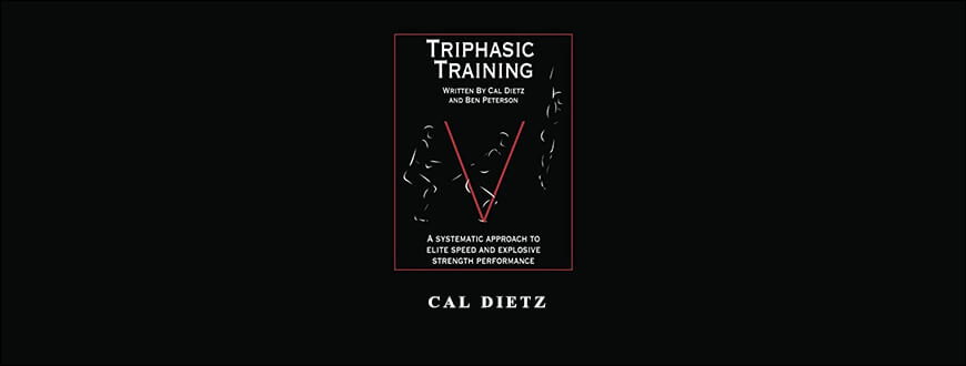 Triphasic Training – Cal Dietz