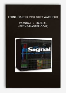 eMini-Master Pro Software for eSignal + Manual (emini-master.com)