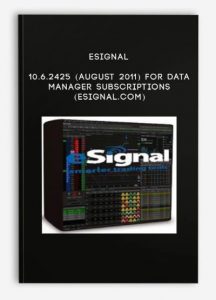 eSignal 10.6.2425 (August 2011) for Data Manager Subscriptions (eSignal.com)