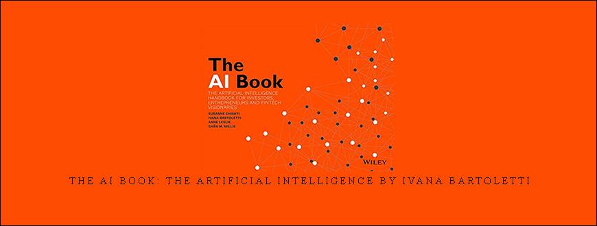 The AI Book: The Artificial Intelligence by Ivana Bartoletti