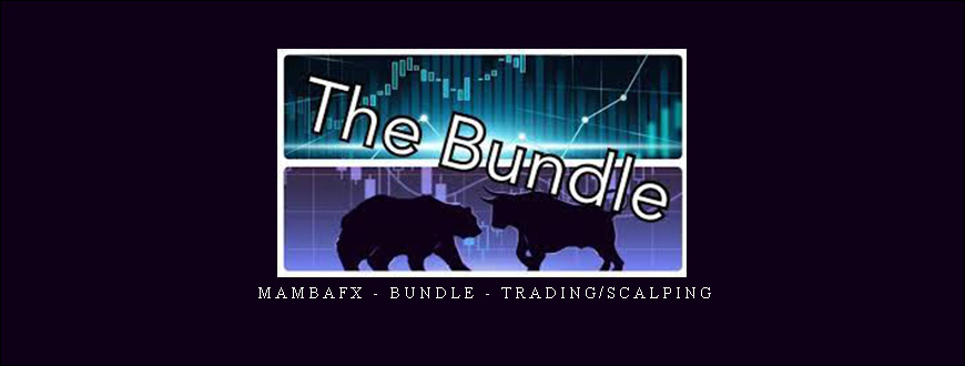 MambaFX - Bundle - Trading/Scalping