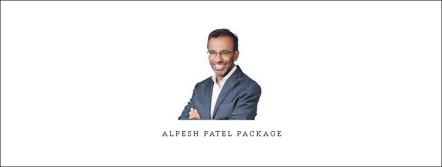 Alpesh Patel Package