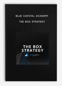 Blue Capital Academy - The Box Strategy