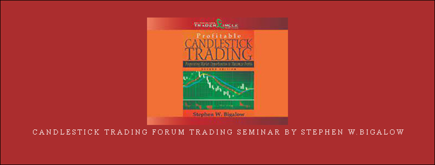 Candlestick Trading Forum Trading Seminar by Stephen W