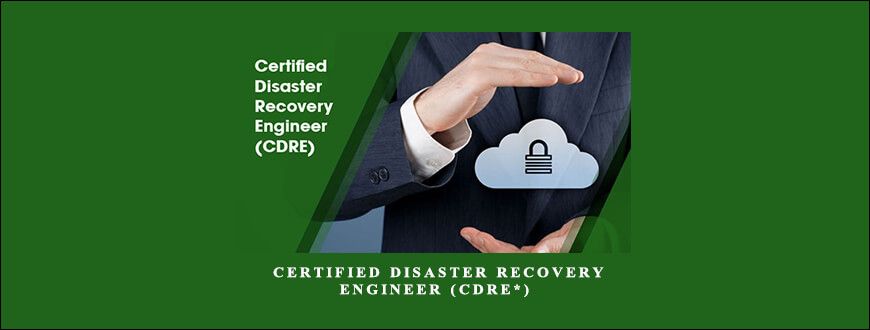 Certified Disaster Recovery Engineer