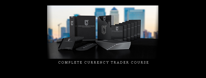 Complete Currency Trader Course