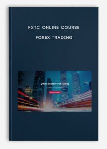 FXTC Online Course – Forex Trading