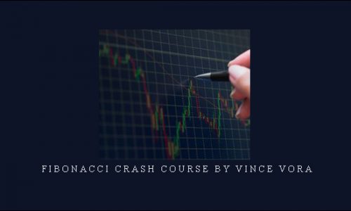 Fibonacci Crash Course by Vince Vora