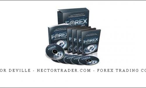 Hector DeVille – HectorTrader.com – Forex Trading Course