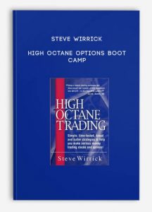 High Octane Options Boot Camp by Steve Wirrick