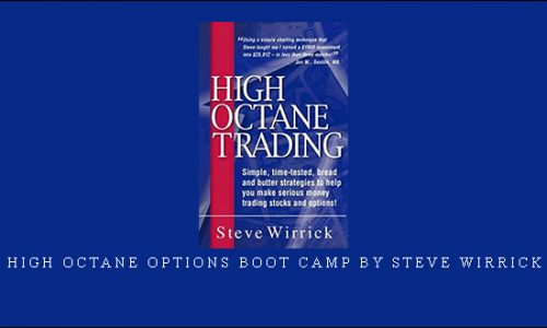 High Octane Options Boot Camp by Steve Wirrick